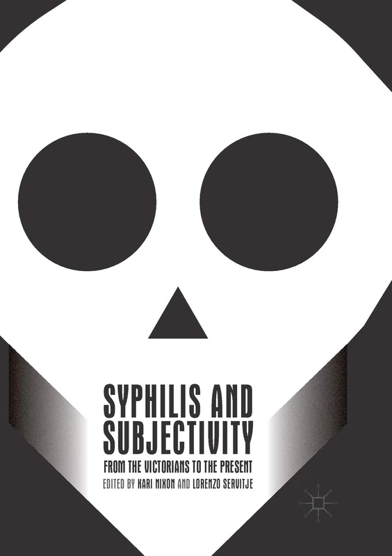 Syphilis and Subjectivity: From the Victorians to the Present - Image 1