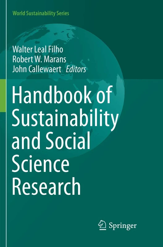 Handbook of Sustainability and Social Science Research (World Sustainability Series)