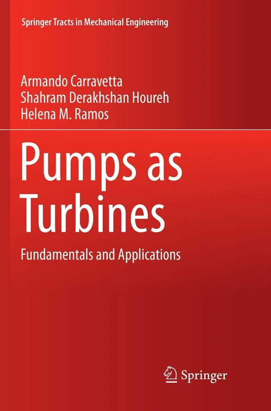 Springer Pumps as Turbines: Fundamentals and Applications