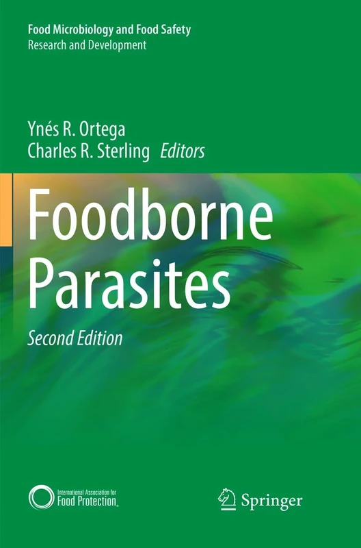 Foodborne Parasites (Food Microbiology and Food Safety)