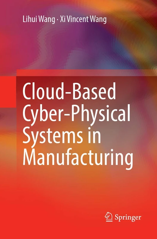 Cloud-Based Cyber-Physical Systems in Manufacturing