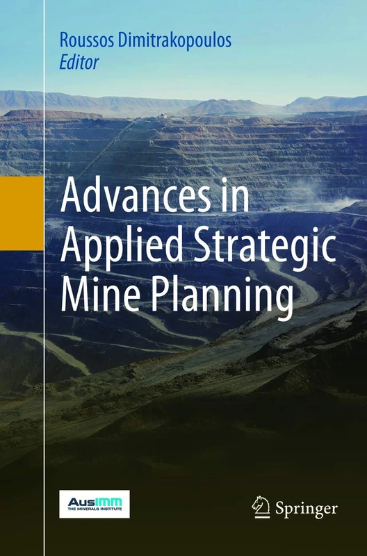 Springer Advances in Applied Strategic Mine Planning Book