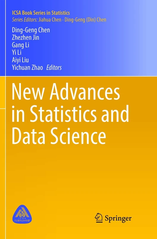 New Advances in Statistics and Data Science (ICSA Book Series in Statistics)
