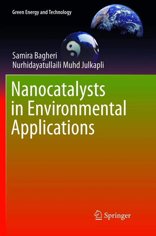 Nanocatalysts in Environmental Applications (Green Energy and Technology)
