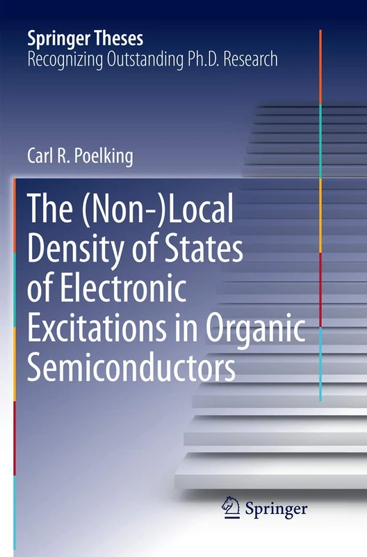 The (Non-)Local Density of States of Electronic Excitations in Organic Semiconductors (Springer Theses)
