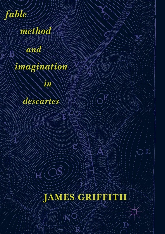 Fable, Method, and Imagination in Descartes