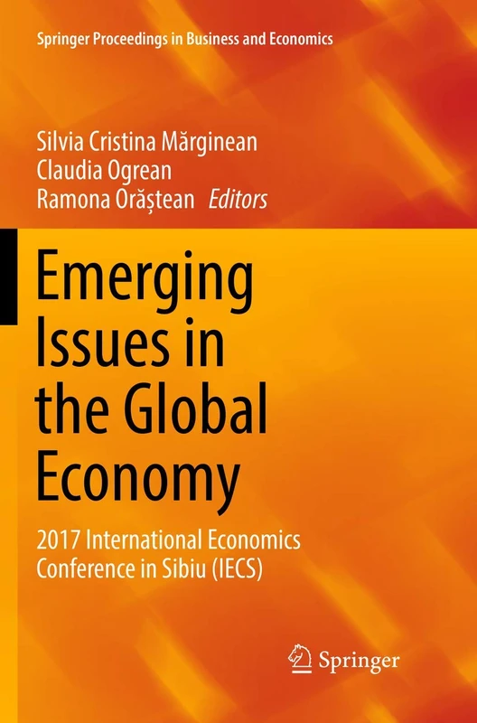 Springer Emerging Issues in the Global Economy - IECS 2017