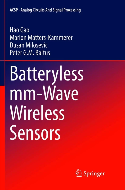 Batteryless mm-Wave Wireless Sensors (Analog Circuits and Signal Processing) - Image 1
