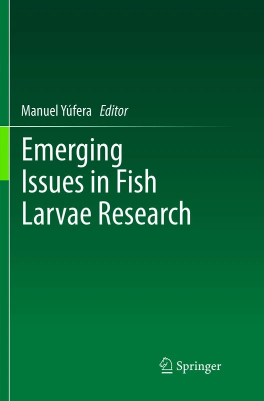 Springer - Emerging Issues in Fish Larvae Research Book - Image 1