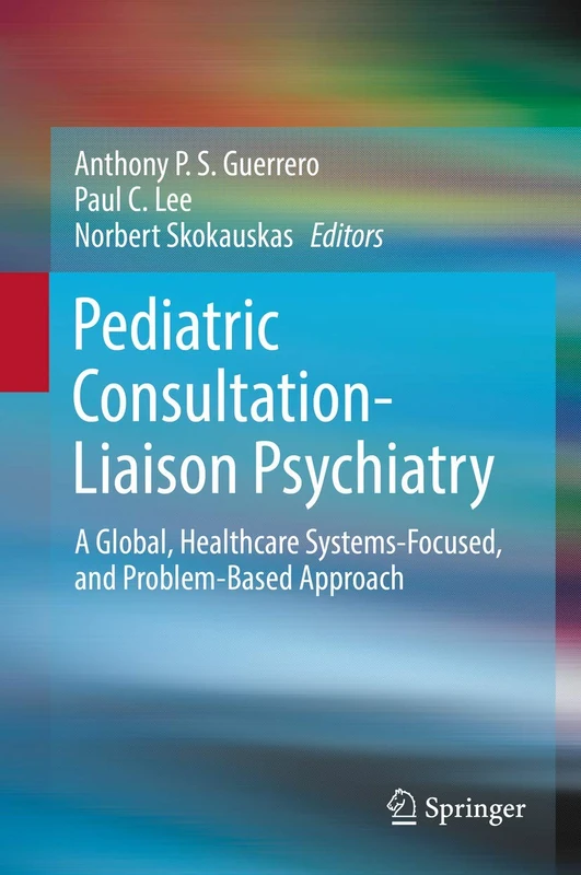 Springer Pediatric Consultation-Liaison Psychiatry Textbook