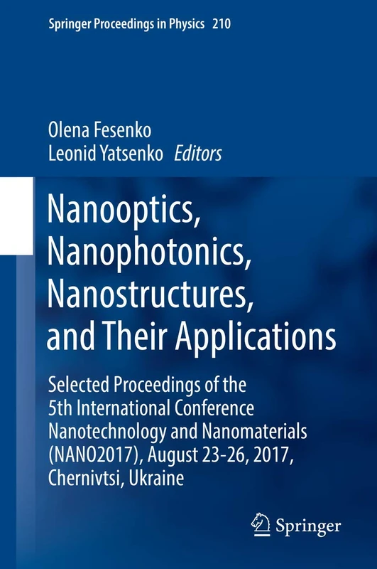 Springer Nanooptics and Nanophotonics Proceedings Book