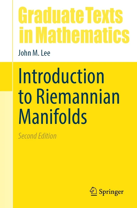 Introduction to Riemannian Manifolds: 176 (Graduate Texts in Mathematics, 176)