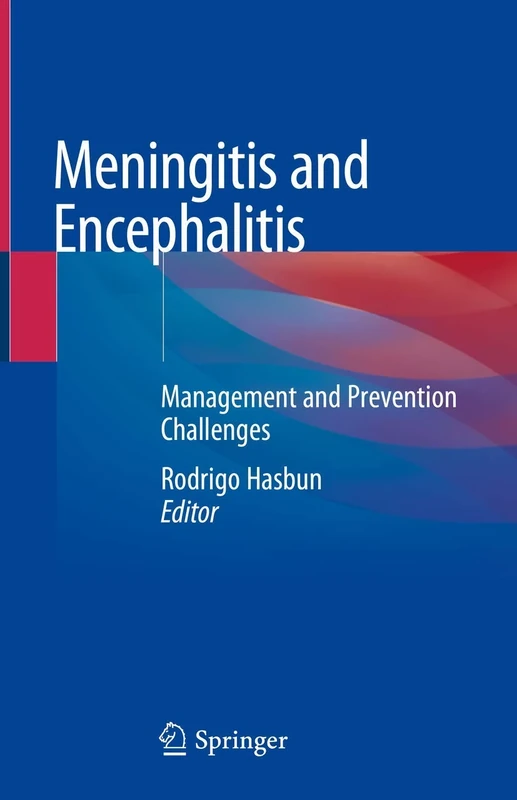 Meningitis and Encephalitis: Management and Prevention Challenges