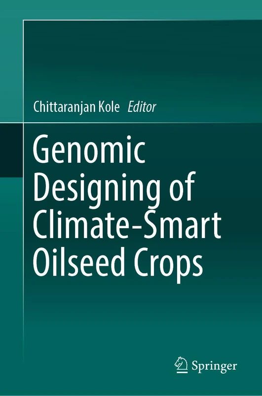 Springer - Genomic Designing of Climate-Smart Oilseed Crops