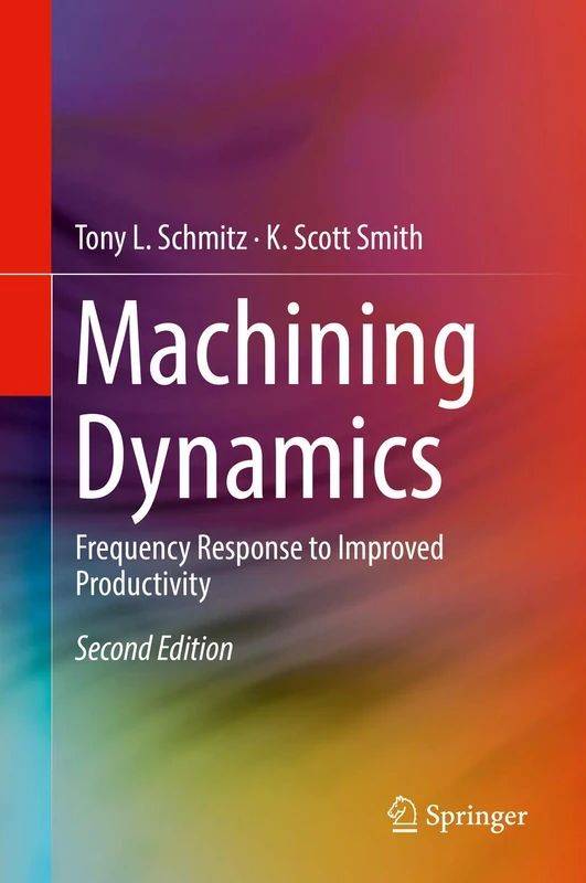 Springer Machining Dynamics: Frequency Response Book