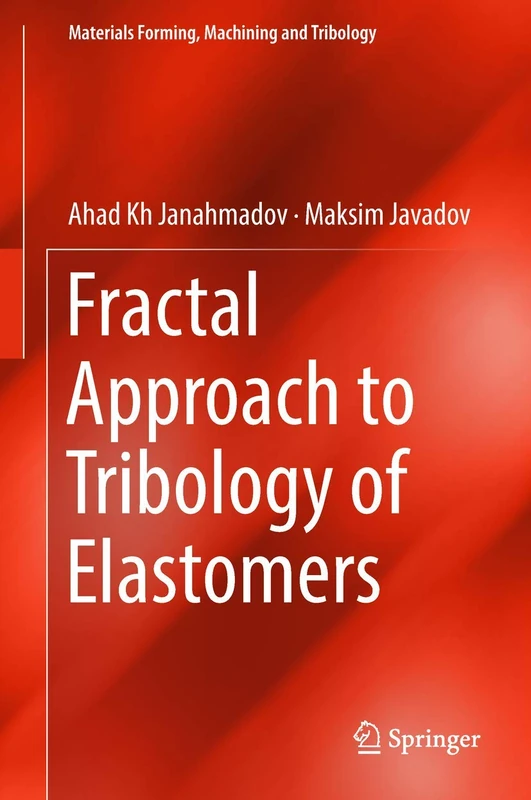Springer - Fractal Approach to Tribology of Elastomers Book