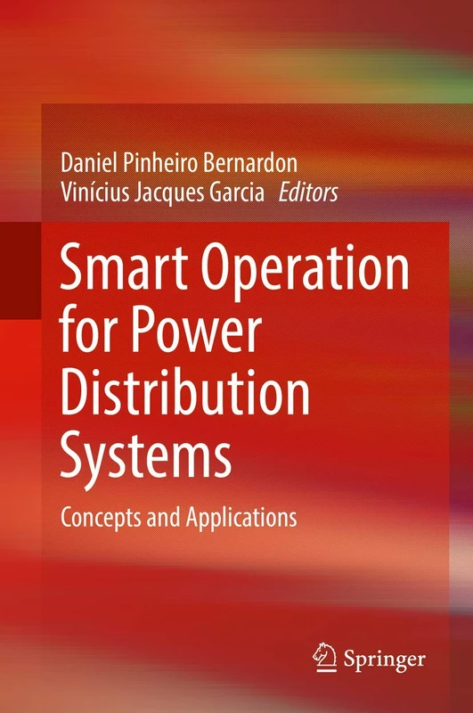 Smart Operation for Power Distribution Systems: Concepts and Applications