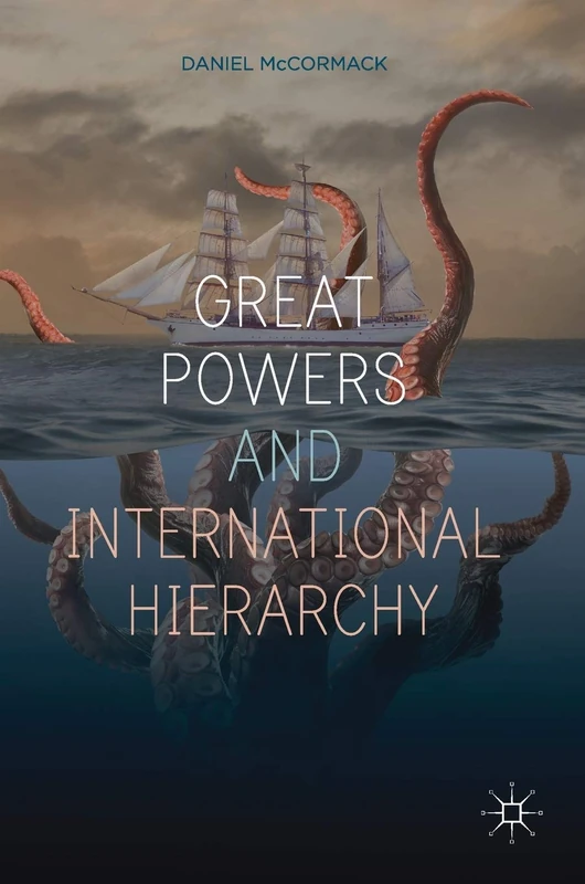 Great Powers and International Hierarchy