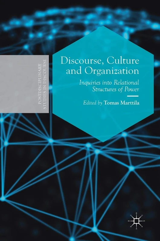 Macmillan Discourse, Culture and Organization - Academic Book