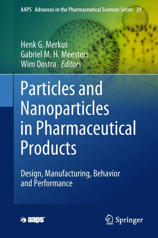 Springer Particles and Nanoparticles in Pharmaceutical Products
