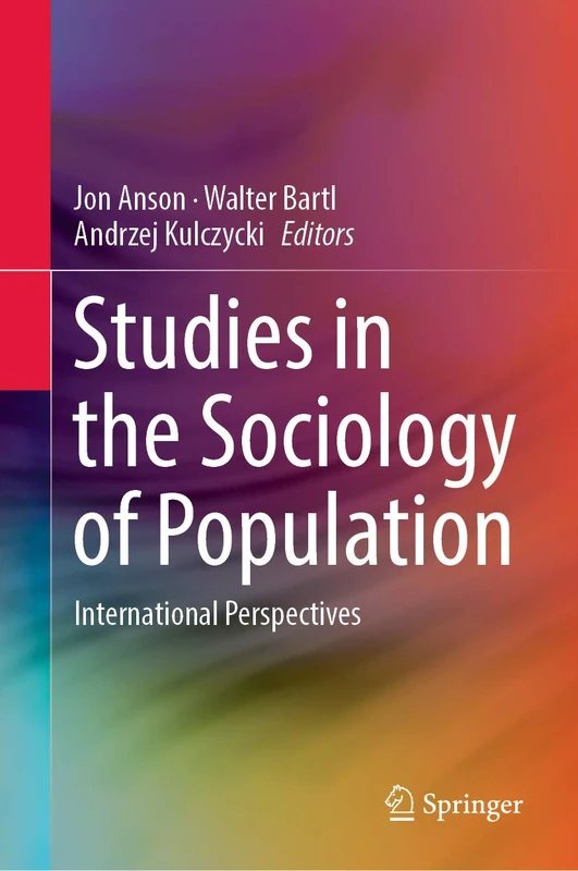 Studies in the Sociology of Population: International Perspectives