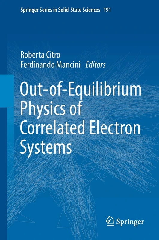 Out-of-Equilibrium Physics of Correlated Electron Systems: 191 (Springer Series in Solid-State Sciences, 191)
