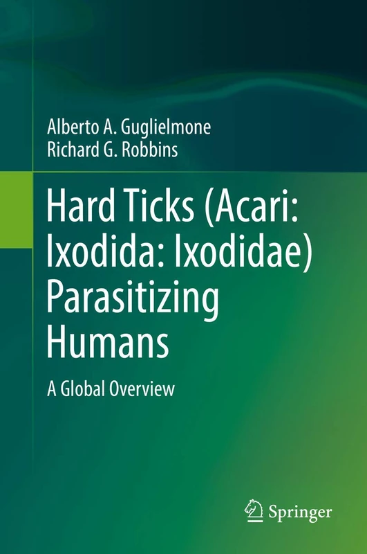 Springer - Hard Ticks Parasitizing Humans: A Global Overview