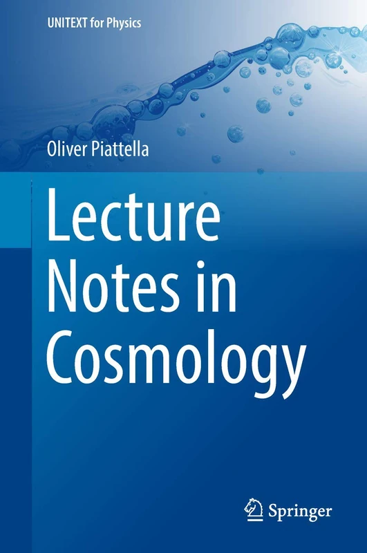 Lecture Notes in Cosmology (UNITEXT for Physics)