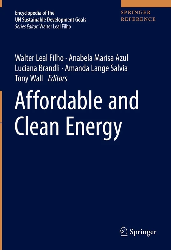 Affordable and Clean Energy (Encyclopedia of the UN Sustainable Development Goals)