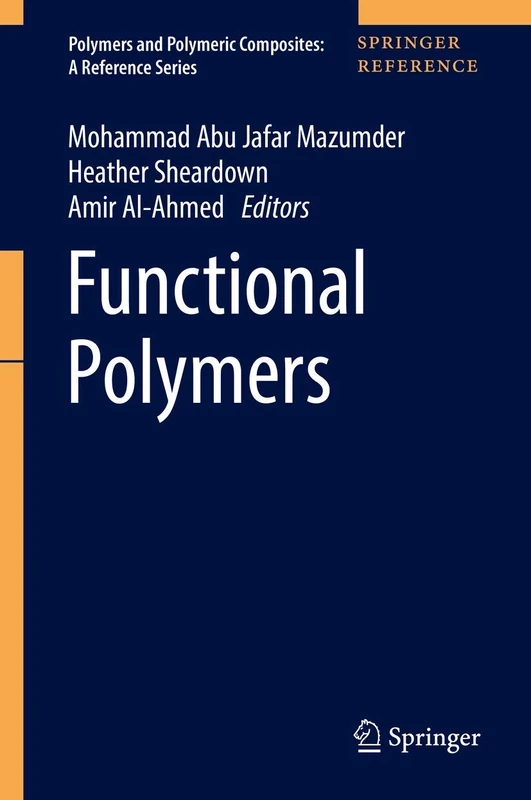 Functional Polymers (Polymers and Polymeric Composites: A Reference Series)