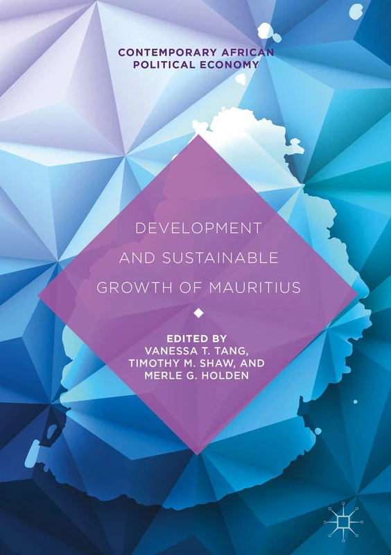 Development and Sustainable Growth of Mauritius (Contemporary African Political Economy) - Image 1