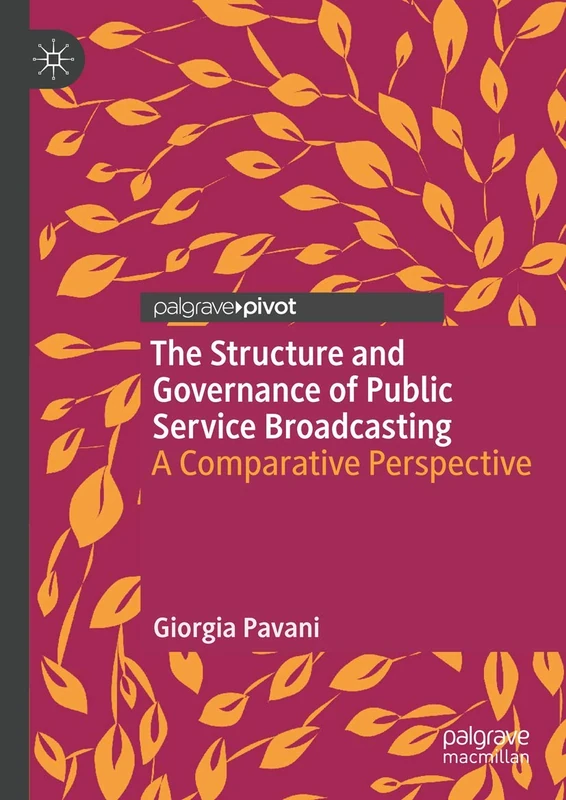 The Structure and Governance of Public Service Broadcasting: A Comparative Perspective - Image 1