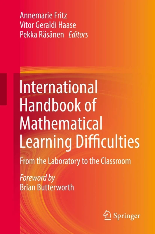 International Handbook of Mathematical Learning Difficulties: From the Laboratory to the Classroom