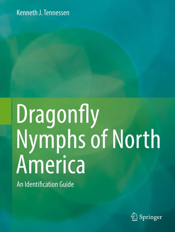 Dragonfly Nymphs of North America: An Identification Guide