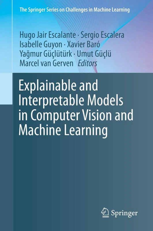 Springer Explainable and Interpretable Models in Machine Learning