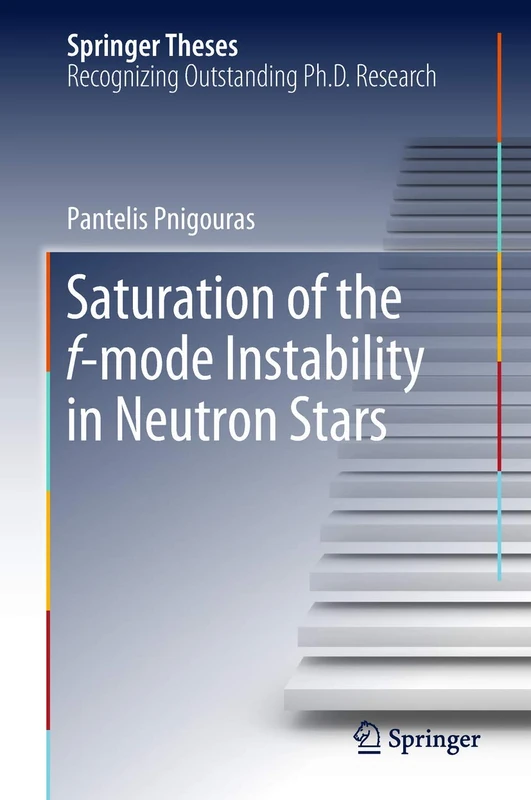 Saturation of the f-mode Instability in Neutron Stars (Springer Theses)