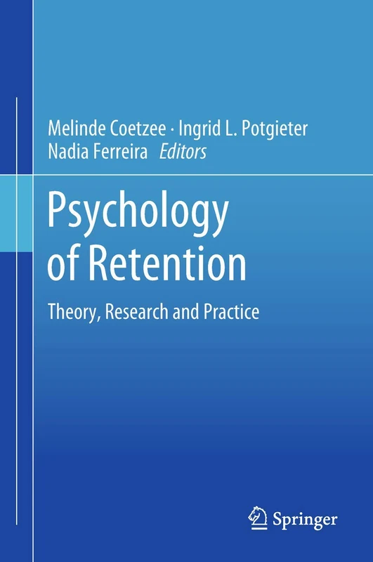 Springer - Psychology of Retention: Theory, Research and Practice