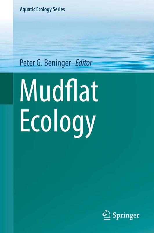 Mudflat Ecology: 7 (Aquatic Ecology Series, 7)