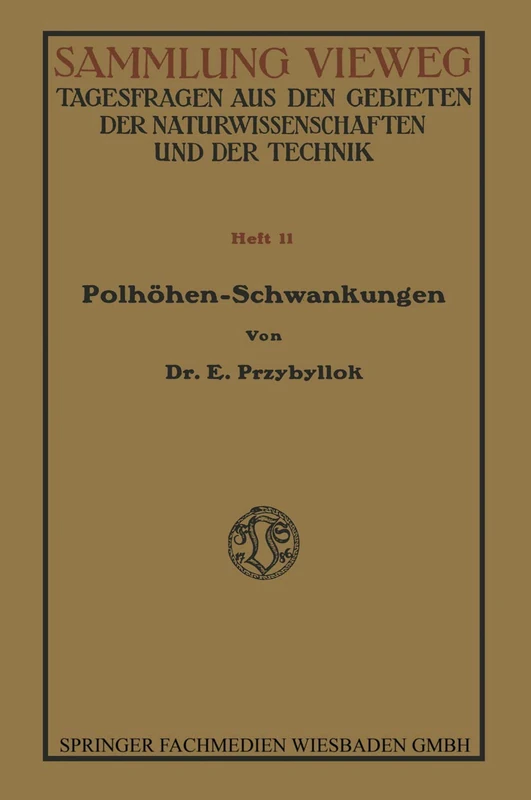 Die Polhöhenschwankungen (Sammlung Vieweg)