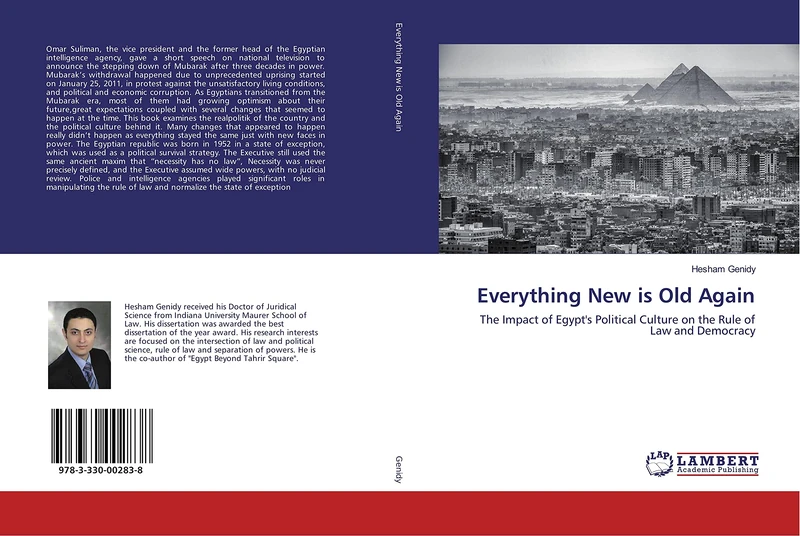 Everything New is Old Again: The Impact of Egypt's Political Culture on the Rule of Law and Democracy