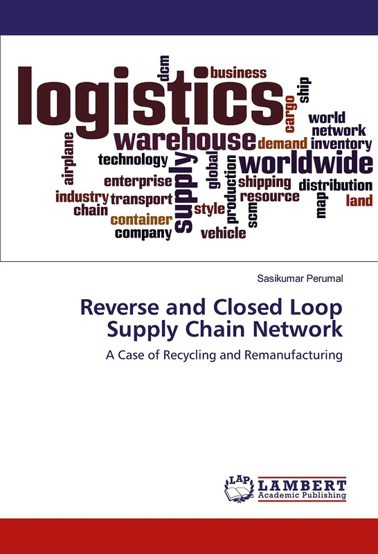 Reverse and Closed Loop Supply Chain Network: A Case of Recycling and Remanufacturing