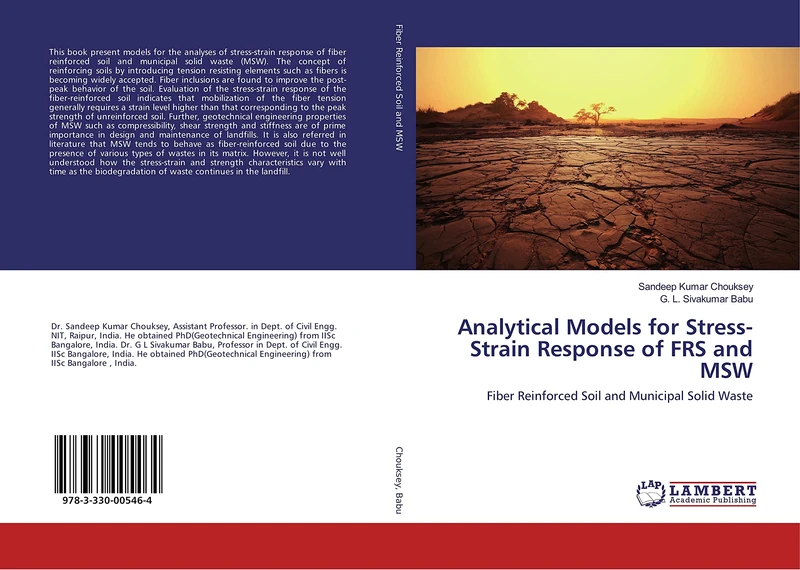 Analytical Models for Stress-Strain Response of FRS and MSW: Fiber Reinforced Soil and Municipal Solid Waste