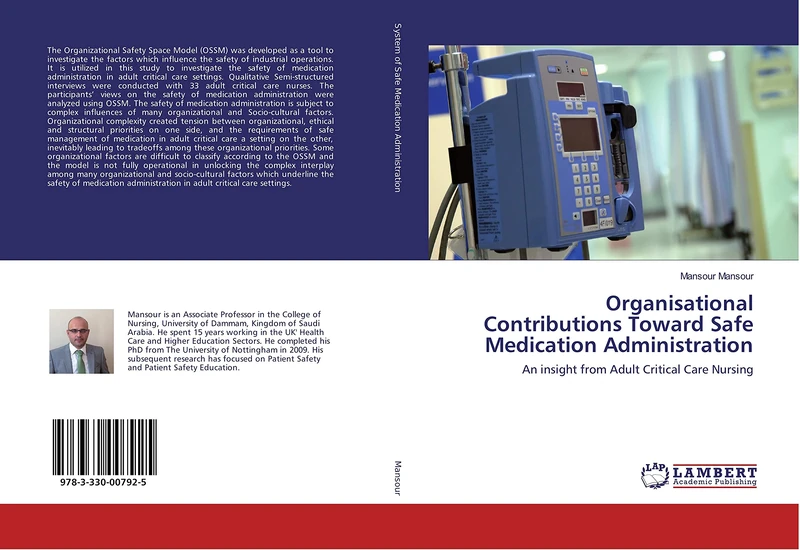 Organisational Contributions Toward Safe Medication Administration: An insight from Adult Critical Care Nursing