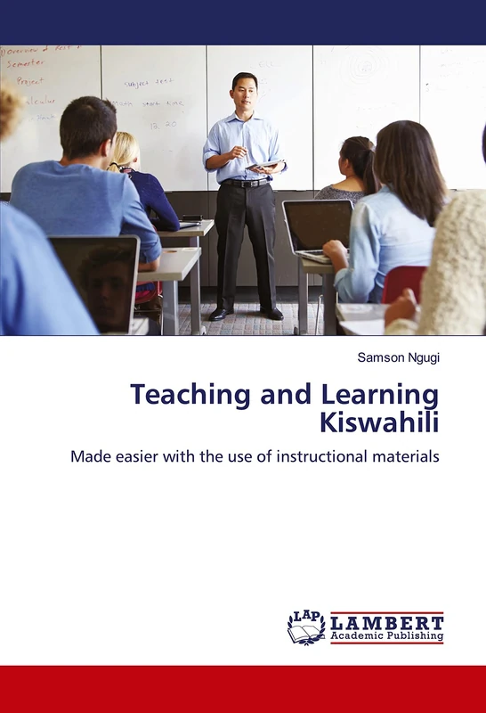 Teaching and Learning Kiswahili: Made easier with the use of instructional materials - Image 1
