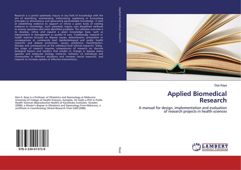 Applied Biomedical Research: A manual for design, implementation and evaluation of research projects in health sciences
