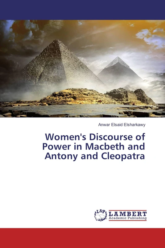 Women's Discourse of Power in Macbeth and Antony and Cleopatra - Image 1