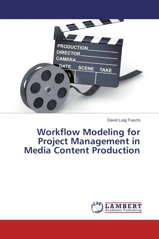 Workflow Modeling for Project Management in Media Content Production - Image 1