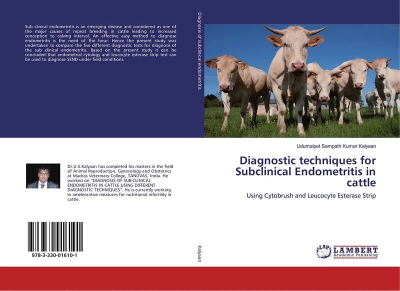 Diagnostic techniques for Subclinical Endometritis in cattle: Using Cytobrush and Leucocyte Esterase Strip