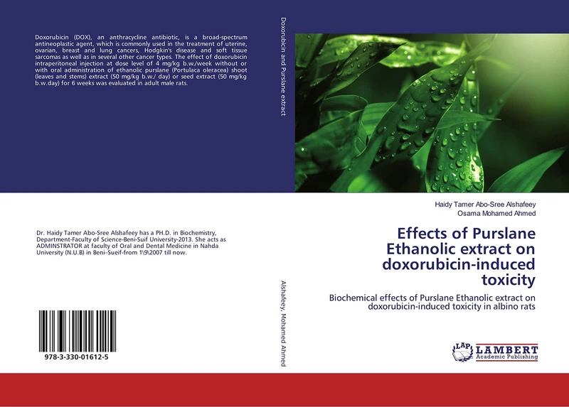 Effects of Purslane Ethanolic extract on doxorubicin-induced toxicity: Biochemical effects of Purslane Ethanolic extract on doxorubicin-induced toxicity in albino rats