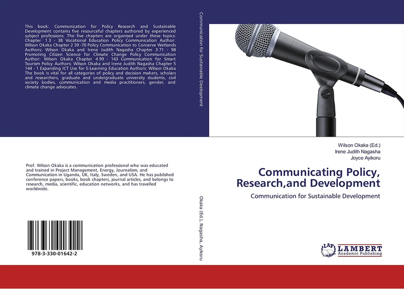 Communicating Policy, Research,and Development: Communication for Sustainable Development
